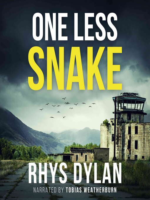 Title details for One Less Snake by Rhys Dylan - Available